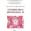 Veterinárna histológia II. - Viera Ciganková, Viera Almášiová, Katarína Holovská, Igor Šulla