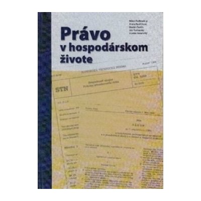 Právo v hospodárskom živote - Milan Podhradský