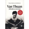 Van Thuan. Slobodný za mrežami