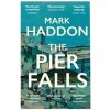 The Pier Falls - Haddon Mark