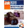 Jak správně vybrat digitální fotoaparát - Myslín Josef