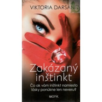 Zakázaný inštinkt - Viktória Darsane