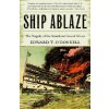 Ship Ablaze