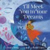I'll Meet You in Your Dreams - Jessica Young