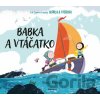 Babka a vtáčatko - Benji Davies