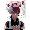 Moje hrdinská akademie 5 Šóto Todoroki: Počátek - Horikoši Kóhei