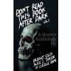 Don't Read This Book After Dark Vol. 1 (Bridget Eilis,Lucille Bane,Alice J. Taylor)(Brožovaná)