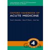 Oxford Handbook of Acute Medicine - Punit Ramrakha, Kevin Moore, Amir Sam