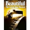 Beautiful: The Carole King Musical - 25 najväčších hitov pre spev, klavír s akordmi pre gitaru