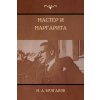 Мастер и Маргарита (The Master and Margarita) (M a ????????,Mikhail Bulgakov)(Brožovaná)