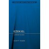 Ezekiel: A Prophet in Exile