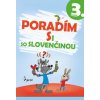 Poradím si so slovenčinou 3.tr.(3.vyd.) - Ľubica Kohániová