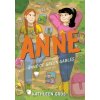 Anne: An Adaptation of Anne of Green Gables (Sort Of) (Kathleen Gros)(Brožovaná)