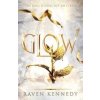 Glow: The Plated Prisoner 4 - Raven Kennedy