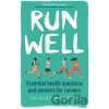Run Well - Dr Juliet McGrattan