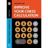 Improve Your Chess Calculation