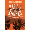 Hell´s Angels (český jazyk) - Hunter S. Thompson