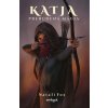 Katja - Prebudená mágia (1. časť) (Natali Fox)