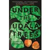 Under the Udala Trees - Chinelo Okparanta