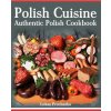 Polish Cuisine: Authentic Polish Cookbook