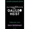 The Galileo Heist
