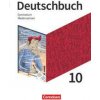 Deutschbuch Gymnasium - Niedersachsen - Neue Ausgabe - 10. Schuljahr (Diana Schönenborn,Robert Will,Gerda Rubel,Robert Herold,Sebastian Lippert,Angelika Thönneßen-Fischer,Angela Mielke,Deborah Mohr,Ma