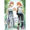 Bloom Into You Light Novel: Regarding Saeki Sayaka Vol. 3 Iruma Hitoma