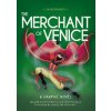 Classics in Graphics: Shakespeare's The Merchant of Venice (Steve Skidmore,Wendy Tan)(Pevná)