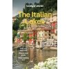 Lonely Planet The Italian Lakes - Lonely Planet, Lonely Planet Global Limited