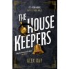 Housekeepers (Alex Hay)(Brožovaná)