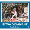 Bitva o diamant - Bára Dočkalová
