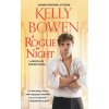 A Rogue by Night - Bowen, Kelly