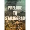 Prelude to Stalingrad