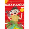 Naša planéta - Kolektív