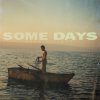 Lloyd Dennis: Some Days - Vinyl (LP)