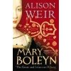 Mary Boleyn - Alison Weir