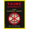 Tajné společnosti - Válka svobodných zednářů (Jan van Helsing)