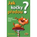 Jak kočky předou? - Paul Heiney