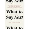 What to Say Next: Successful Communication in Work, Life, and Love--With Autism Spectrum Disorder (Larry Nannery)(Pevná)