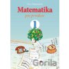 Matematika pre prvákov 1 - Eva Dienerová