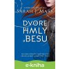 Na dvore z hmly a besu - Sarah J. Maas