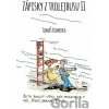 Zápisky z trolejbusu 2 - Tomáš Komrska