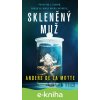E-kniha Skleněný muž - Anders de la Motte