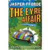 Eyre Affair (Jasper Fforde)(Brožovaná)