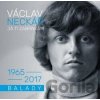 Václav Neckář: Já ti zabrnkám (balady) - Václav Neckář