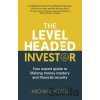 The Levelheaded Investor - Michael Aitken