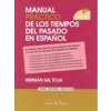Manual Práctico de los tiempos del pasado en español