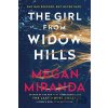 The Girl from Widow Hills - Megan Miranda