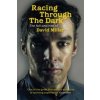 Racing Through the Dark (David Millar)(Brožovaná)