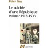 Le suicide d'une République (Gay)(Brožovaná)
